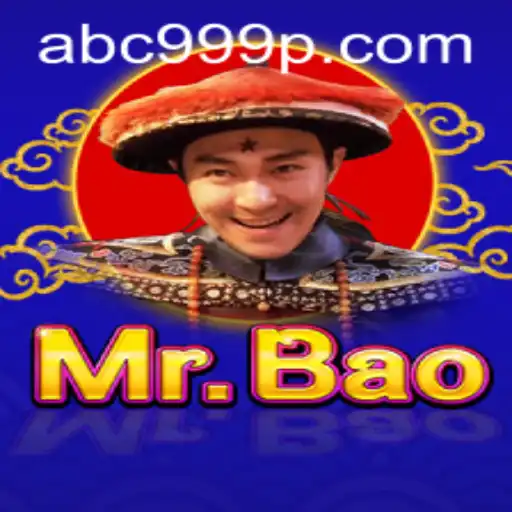 Discover the Exciting World of MrBao and the Unique Role of ABC 999