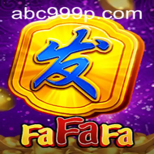 Explore the Thrilling World of FaFaFa: The Casino Game Revolutionizing ABC 999