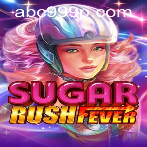 Unveiling SugarRushFever: The Ultimate Gaming Experience with ABC 999